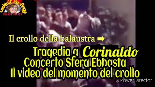 CORINALDO. IL VIDEO DEL CROLLO BALAUSTRA ED I NOMI DELLE VITTIME