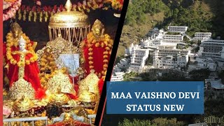 maa vaishno devi status new