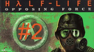 Half-Life: Opposing Force - Прохождение 2021 #2 Жаровни