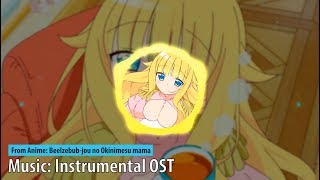 [Anime OST] | Beelzebub-jou no Okinimesu mama - Instrumental OST