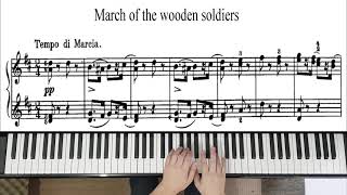 Tchaikovsky - March of the wooden soldiers Op.39 No.5