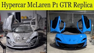 Full DIY Project: McLaren P1 GTR Hypercar Replica Build I Supercar Replica