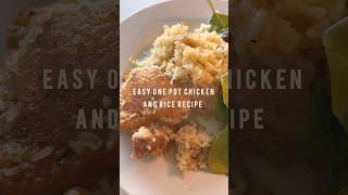 ONE POT CHICKEN AND RICE |  #onepotricerecipe #youtubeshorts #chickenandrice #easyrecipe #easydinner