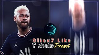 Best Y Shake Ever || Alight Motion Free Preset