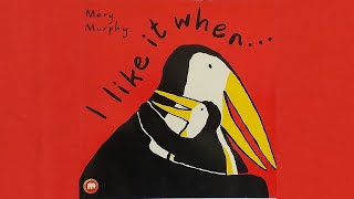 I Like It When (1997) by Mary Murphy | PICTURE BOOKS OUR KIDS LOVED (READ BY OUR KIDS)