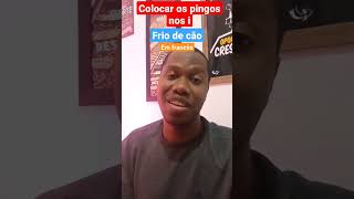 Traduz comigo "Colocar os pingo nos i x frio de cão" em francês.