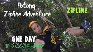 The amazing zipline! 🔥Patong Zipline Adventure (PHUKET)