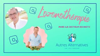 Ozonothérapie : la thérapie qui soigne tout avec le Dr Schmitz