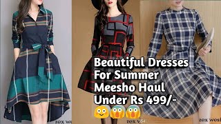 Beautiful Dresses for Summer Rs 499/- | Meesho Haul | Shorts