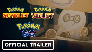 Pokemon Scarlet and Pokemon Violet x Pokemon Go   Official Gimmighoul Overview Trailer