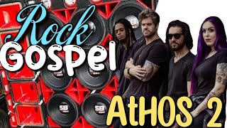 ATHOS 2 - BAND - Rock In Church - ROCK GOSPEL - O Melhor do Rock Gospel! #rockgospel