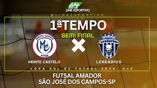 Ao Vivo - Monte Castelo x Lendários - Futsal Amador de São José dos Campos