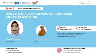 Maria Ulfah Ansor : Inklusi Sosial ABK : Mengatasi Tantangan Meraih Kesempatan