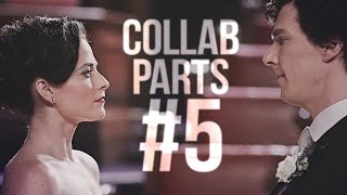 Collab Parts #5 (February-May)