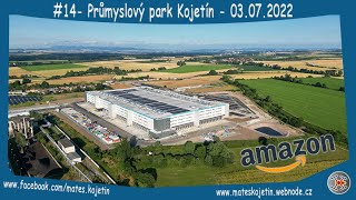 #14 - Průmyslový park Kojetín - Amazon - 03.07.2022