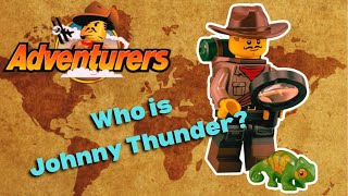 Johnny Thunder and the Adventurers! | A Brief History