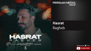 Ragheb - Hasrat ( راغب - حسرت )