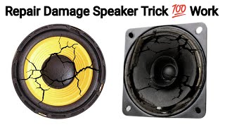 Repair Broken & Damage All Type Speakers Woofer 💯 Result