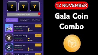 Gala Coin Combo Today 12 November | Gala Coin Daily Combo Today | $GALA Coin Card