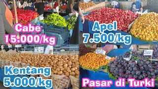 SUSAHNYA NYARI CABE PEDAS DI TURKI. HARGA PASAR TURKI SEMURAH INI?