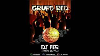 MegaX3_Grupo Red (el color de tu corazon)_Dj Fer-_-Amaicha del Valle