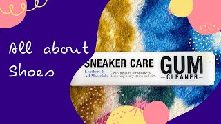 SHOECARE: SNEAKER CARE GUM CLEANER #shoecare