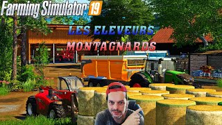 (fs19) 😃🚜 LES ELEVEURS MONTAGNARDS 😂 (multi)🚜