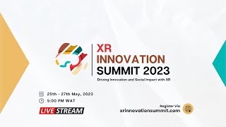 XR Innovation Summit 2023 - [Day 1 Livestream]