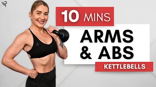 10 Min Toned Arms & Abs Kettlebell Workout (Beginner Friendly)