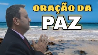 ORAÇÃO DA PAZ / Pastor Romero Soares FIEL ATÉ O FIM