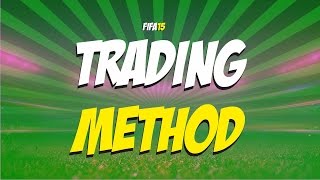 FIFA 15 trading methods #17 - BEST TRADING METHOD RIGHT NOW!!! - french tournement trade