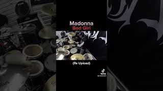 (Re Upload) Bad Girl #madonna #badgirls #80s #90s #2000s #drummer #drums #drumming #drumcover