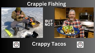 Crappie fishing / Crappie tacos