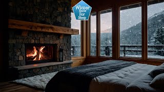 🌨️ Peaceful Blizzard & Warm Fire | Escape the Chaos and Fall Asleep | Helps Sleep Cozy Sounds