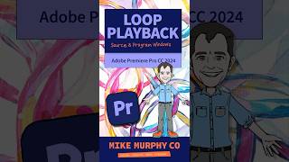 Premiere Pro: How To Loop Playback Between In & Out Points