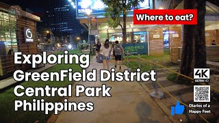 Diaries of a Happy Feet : 🛍️ Greenfield Central Park Philippines 🇵🇭 [4K]