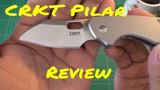 CRKT Pilar. My take on this famed knife