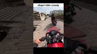 Chapri rider scooty 😱😱 #chapri #rider #bike #shorts