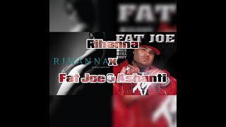 Rihanna x Fat Joe & Ashanti ~ Umbrella Luv (Mashup)