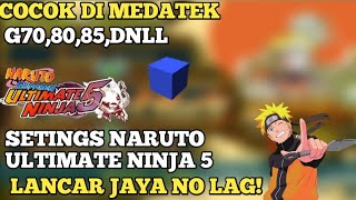 SETTINGS NARUTO ULTIMATE NINJA 5 TERBARU DI ASTERSX2