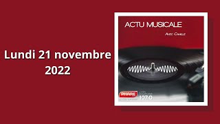 L'Actualité Musicale de la Semaine - 21 novembre 2022 - PHARE FM Lyon Dauphiné