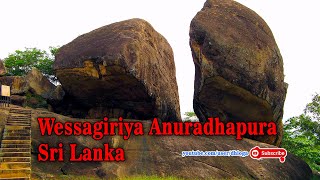 Vessagiriya Anuradhapura | Travel Sri Lanka | dhloga