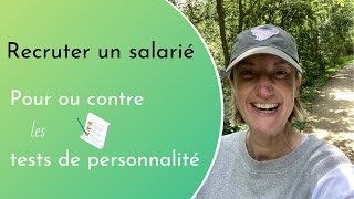 Pour ou contre les tests de personnalité en entreprise ?