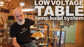 Constructing A Low Voltage Plumbing Pipe Table Lamp