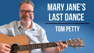 How To Play Mary Jane's Last Dance - Tom Petty Guitar Lesson