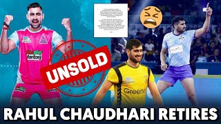 PKL 2024 - RAHUL CHAUDHARI RETIREMENT || Rahul Chaudhari unsold