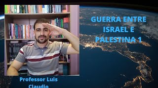 Guerra entre Israel e Palestina