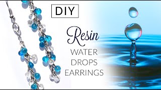 Resin water drops earrings [ DIY ]