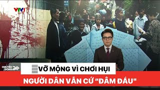 Vỡ mộng vì chơi hụi, nhiều người dân vẫn cứ "đâm đầu" | Chuyển động 24h