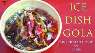 Ice Gola - Summer Special Street Food of India by Teamwork Entertainment